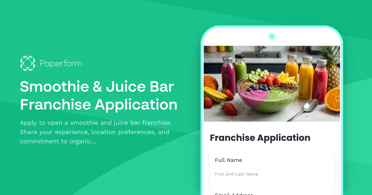 Smoothie & Juice Bar Franchise Application