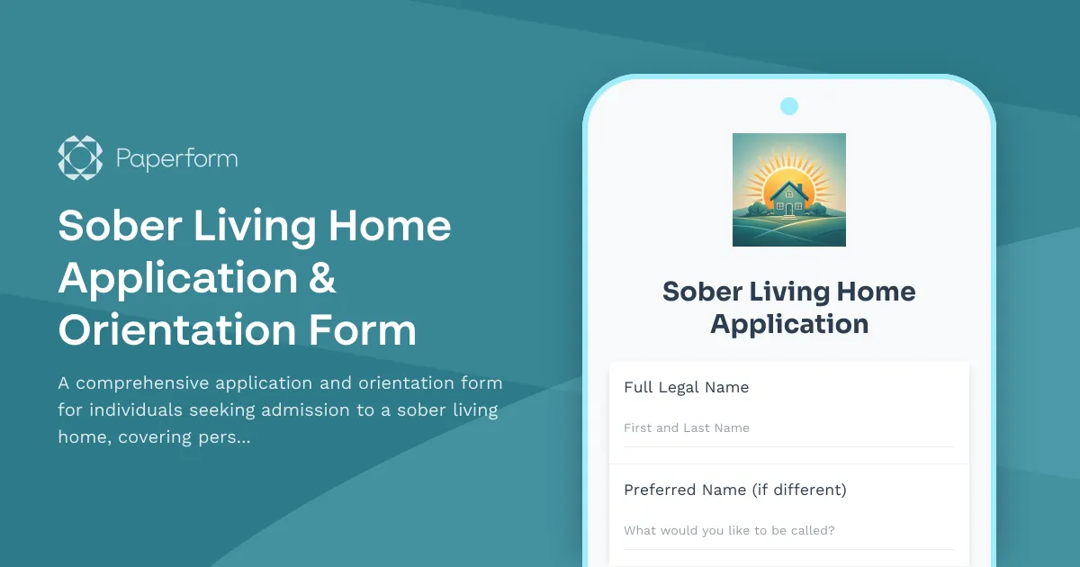 Sober Living Home Application & Orientation Form