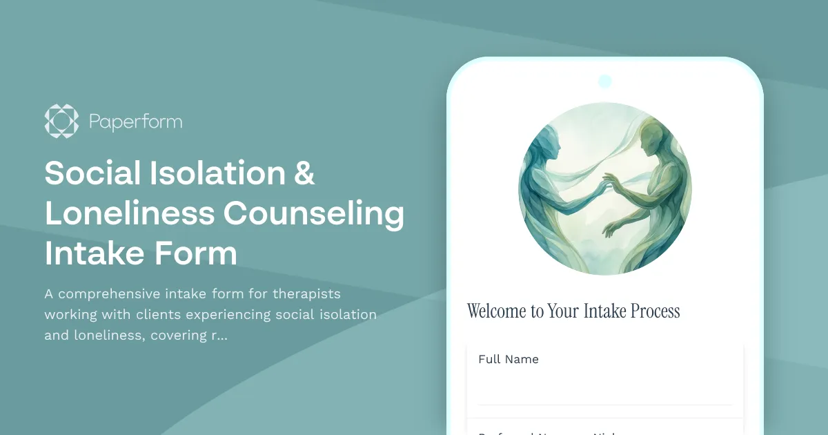 Social Isolation & Loneliness Counseling Intake Form