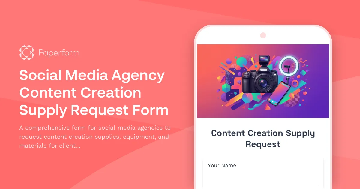 Social Media Agency Content Creation Supply Request Form