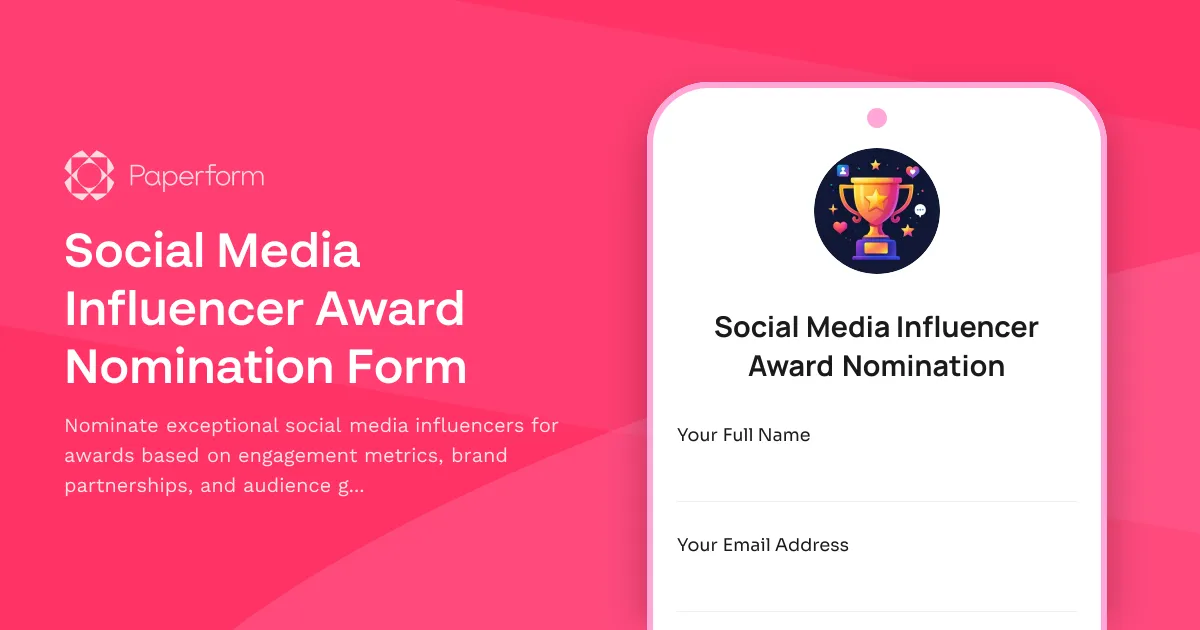 Social Media Influencer Award Nomination Form