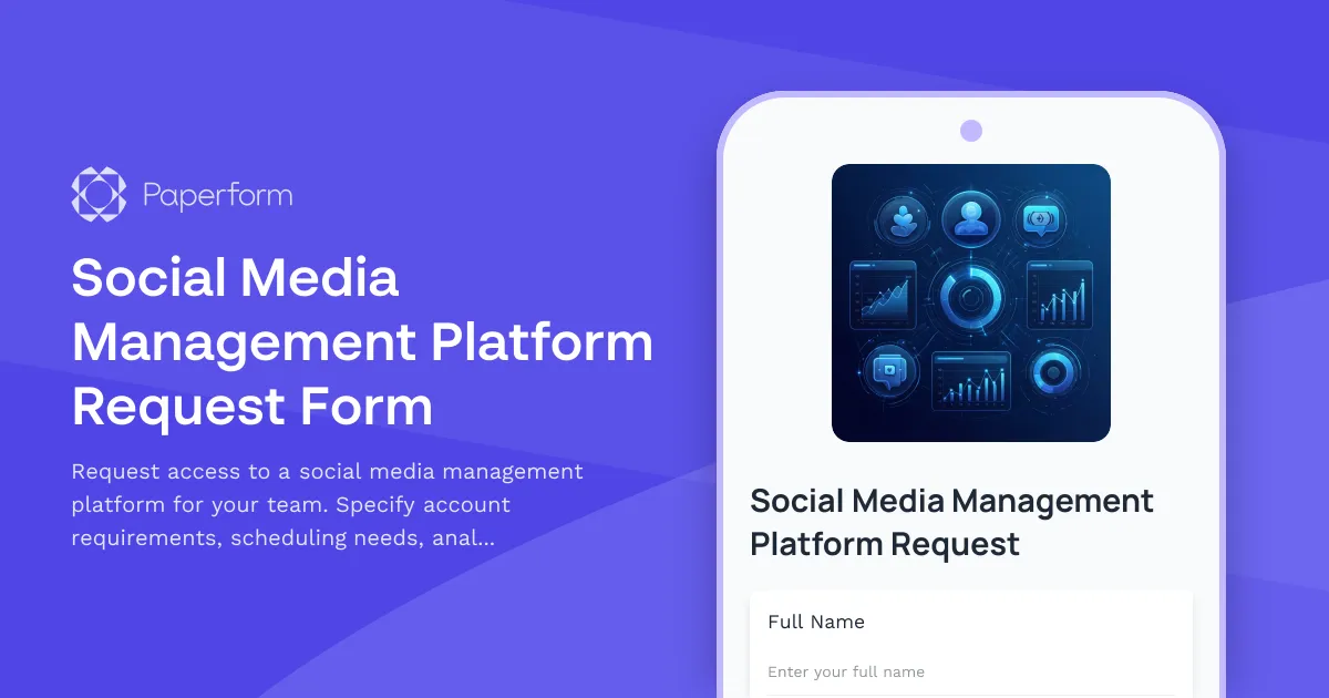 Social Media Management Platform Request Form