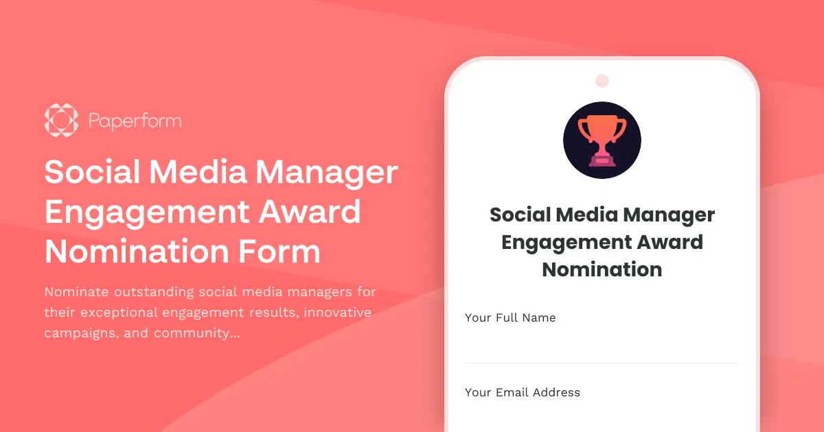 Social Media Manager Engagement Award Nomination Form