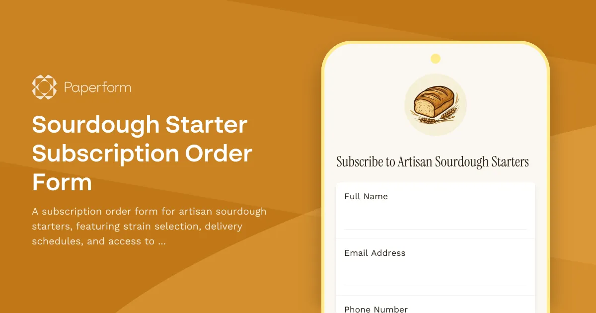 Sourdough Starter Subscription Order Form