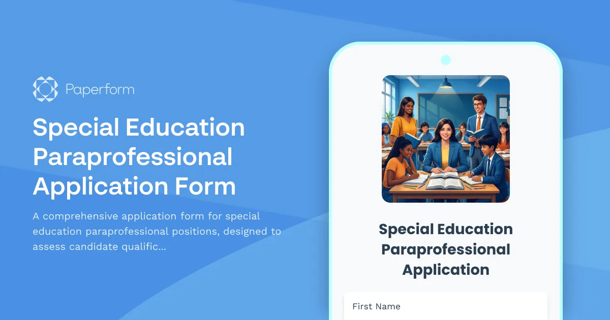 Special Education Paraprofessional Application Form