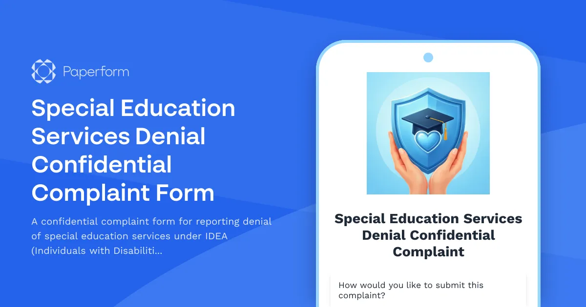 Special Education Services Denial Confidential Complaint Form