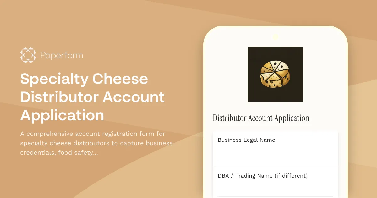 Specialty Cheese Distributor Account Application