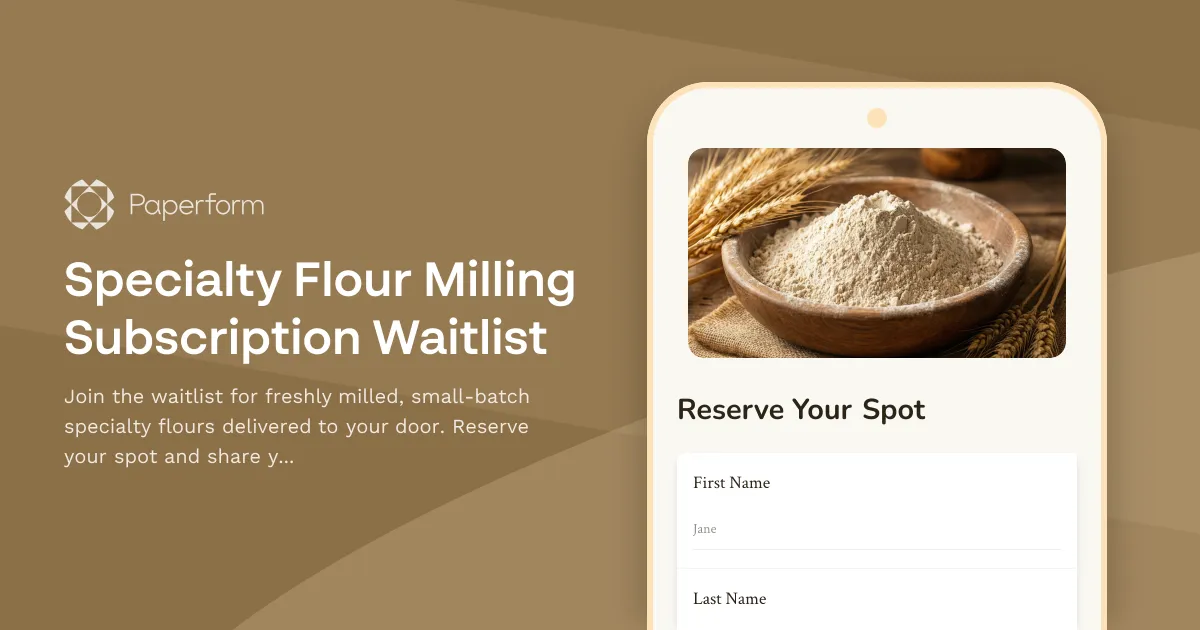 Specialty Flour Milling Subscription Waitlist
