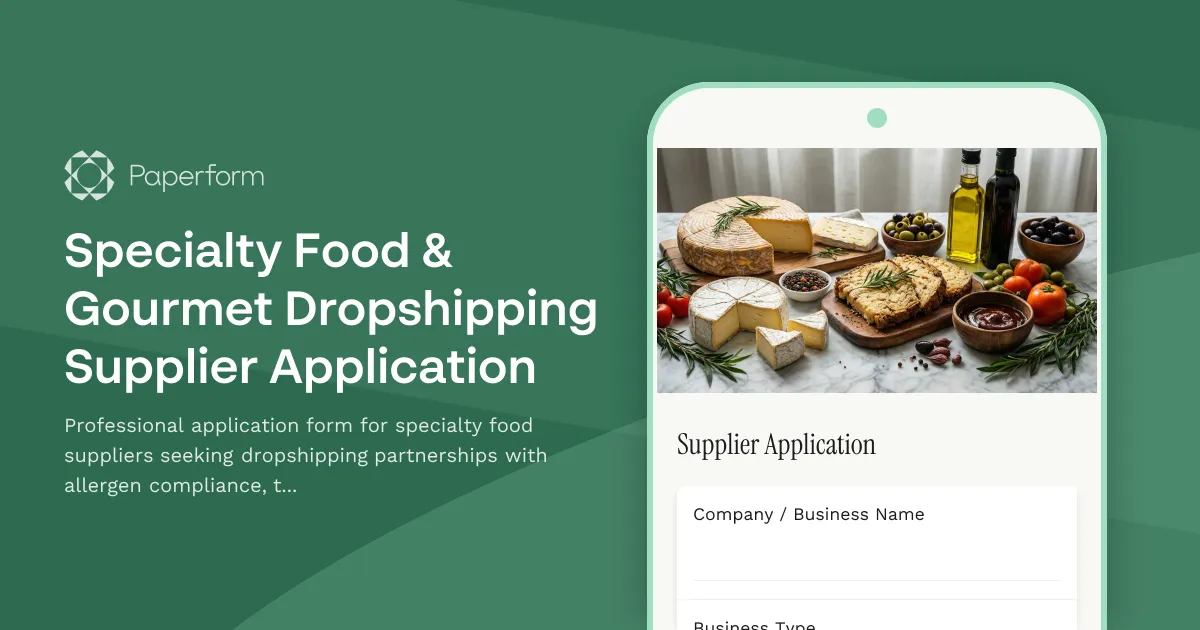 Specialty Food & Gourmet Dropshipping Supplier Application