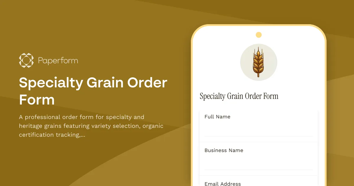 Specialty Grain Order Form