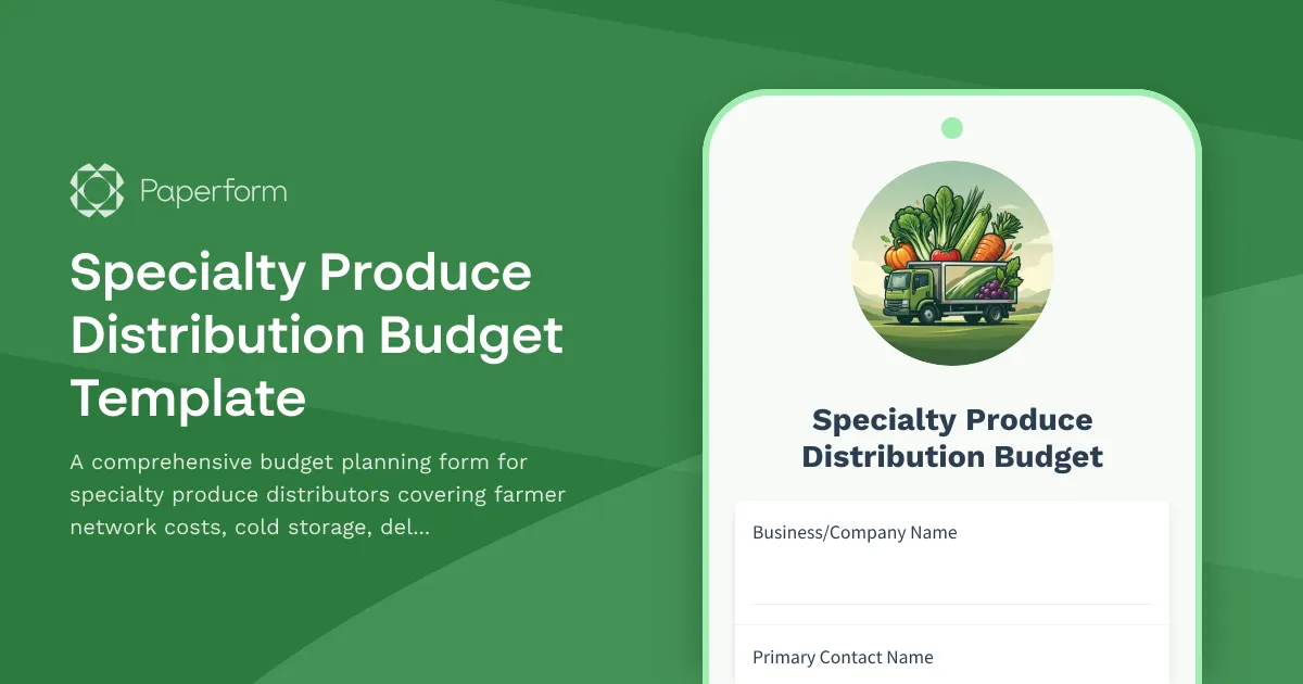 Specialty Produce Distribution Budget Template