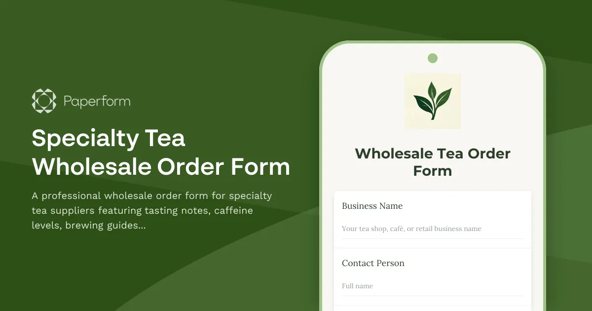 Specialty Tea Wholesale Order Form