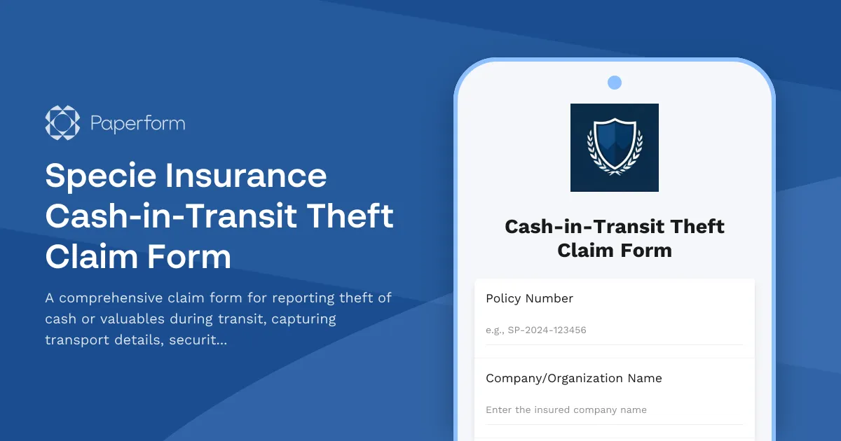 Specie Insurance Cash-in-Transit Theft Claim Form