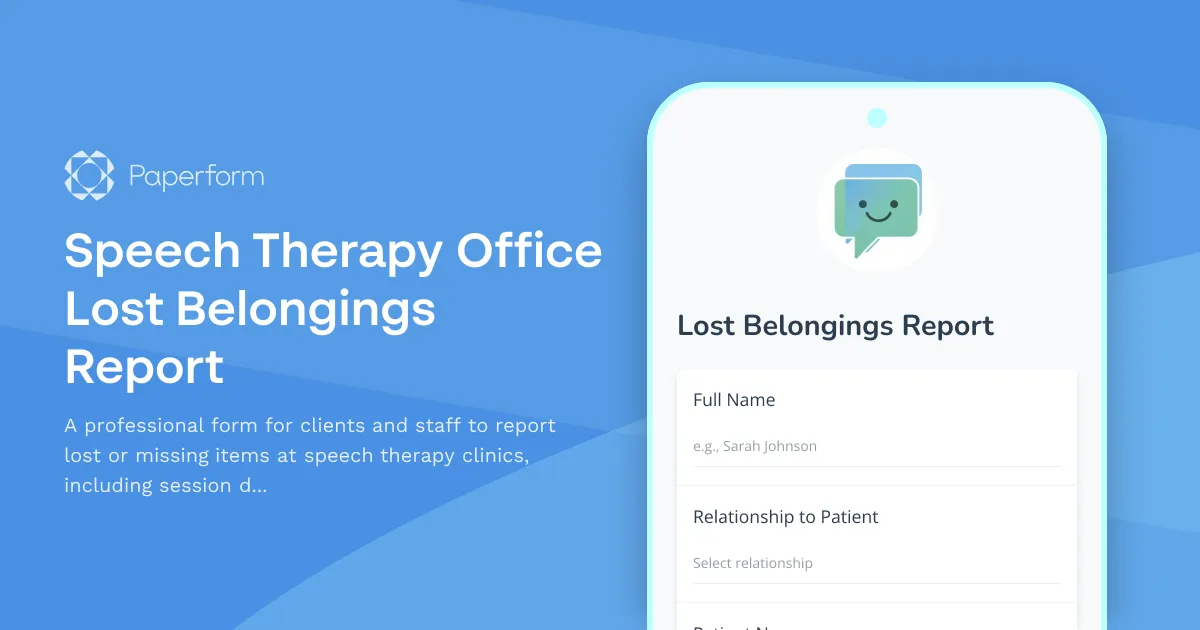 Speech Therapy Office Lost Belongings Report