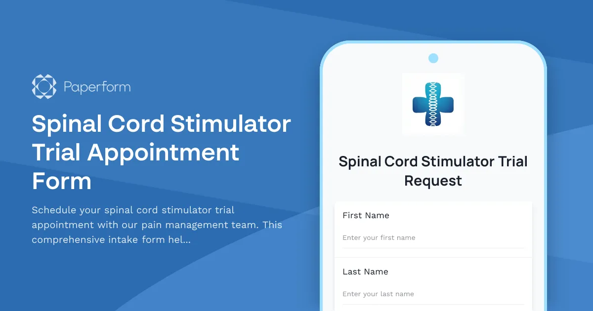 Spinal Cord Stimulator Trial Appointment Form