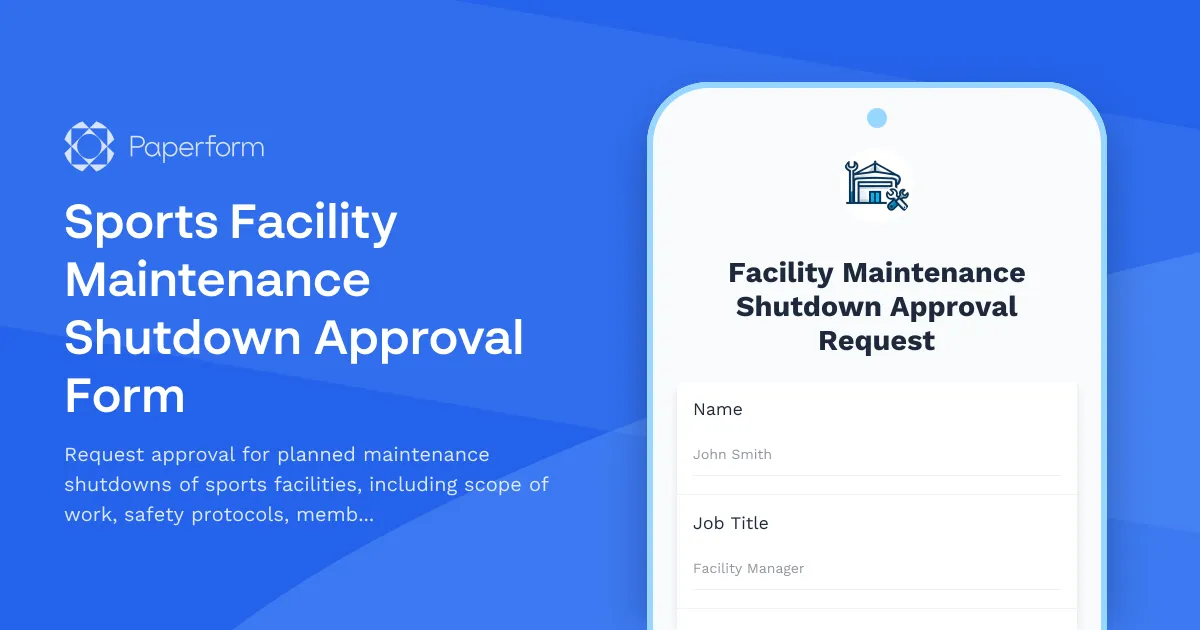 Sports Facility Maintenance Shutdown Approval Form
