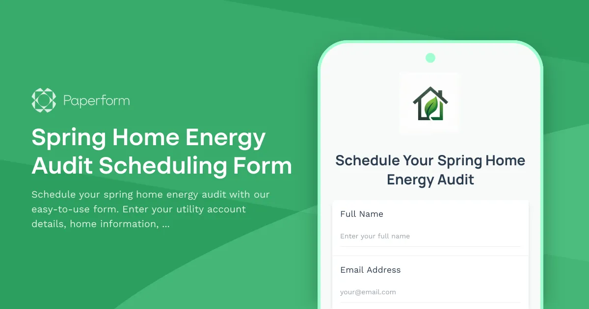 Spring Home Energy Audit Scheduling Form