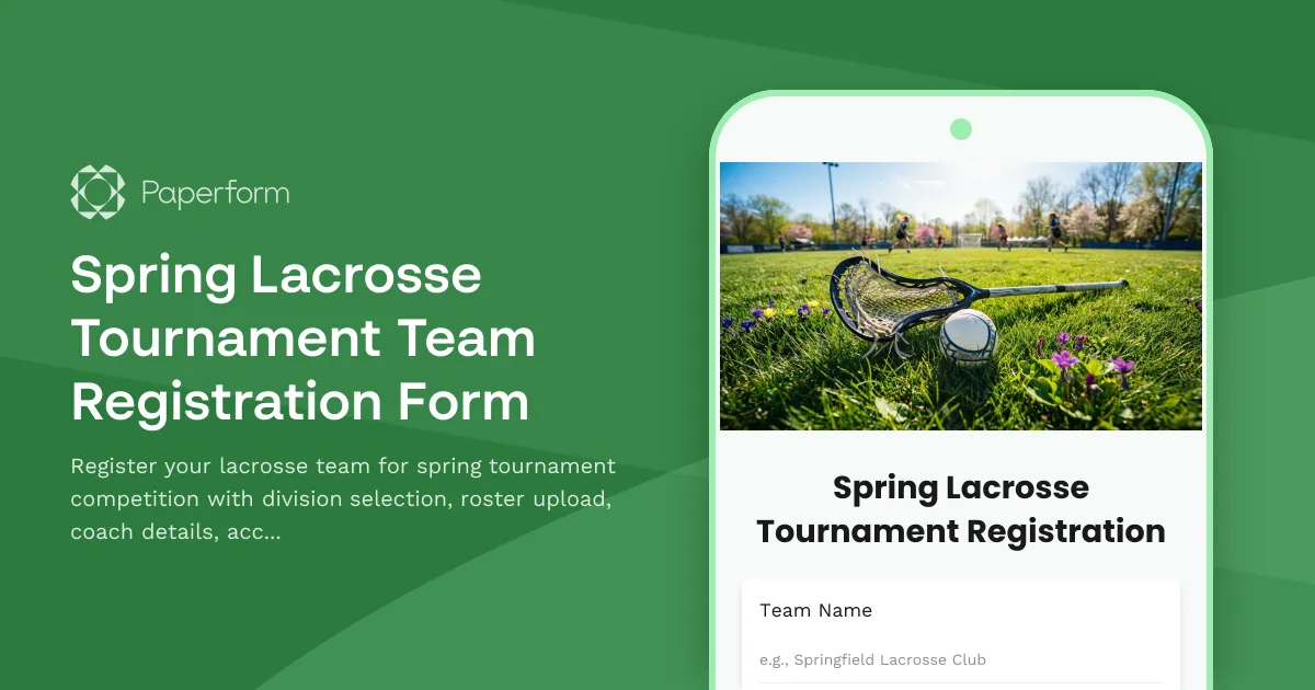 Spring Lacrosse Tournament Team Registration Form