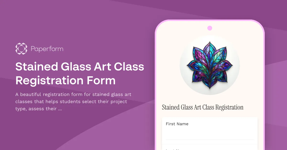 Stained Glass Art Class Registration Form