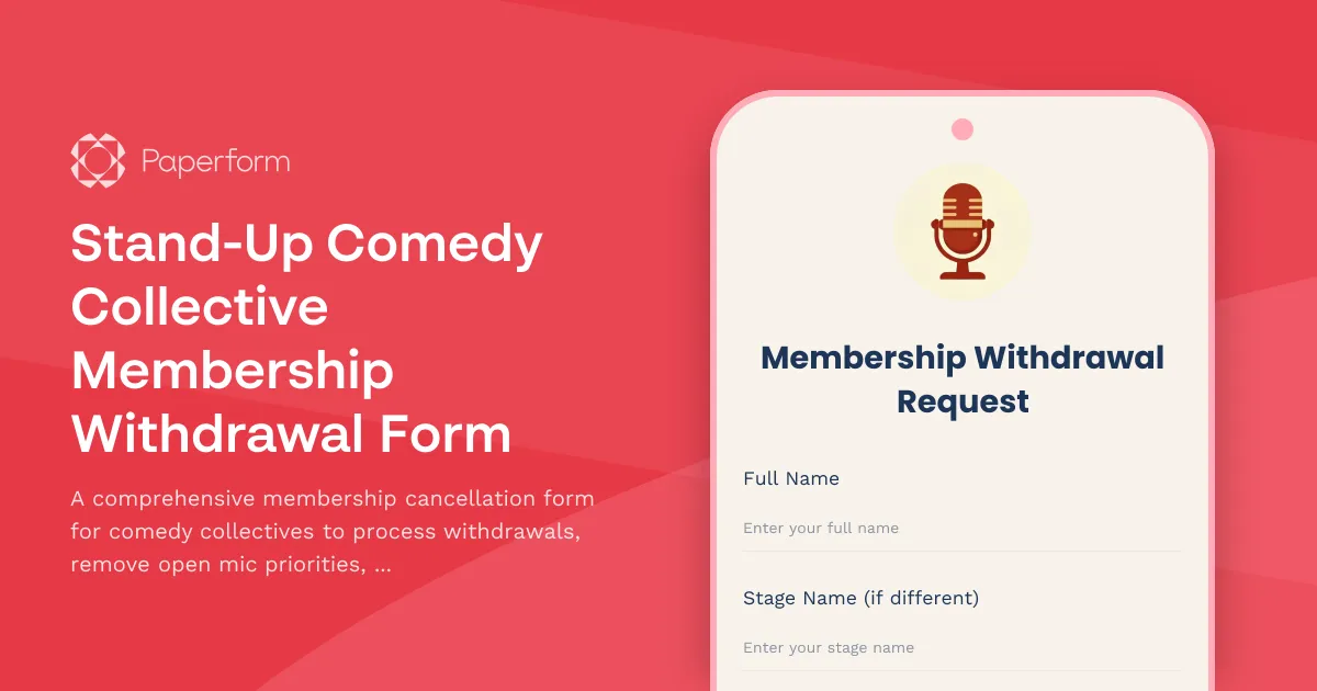 Stand-Up Comedy Collective Membership Withdrawal Form