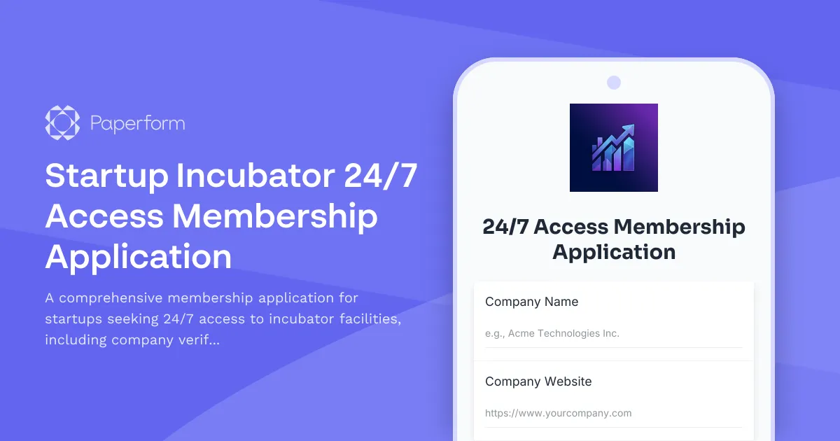 Startup Incubator 24/7 Access Membership Application