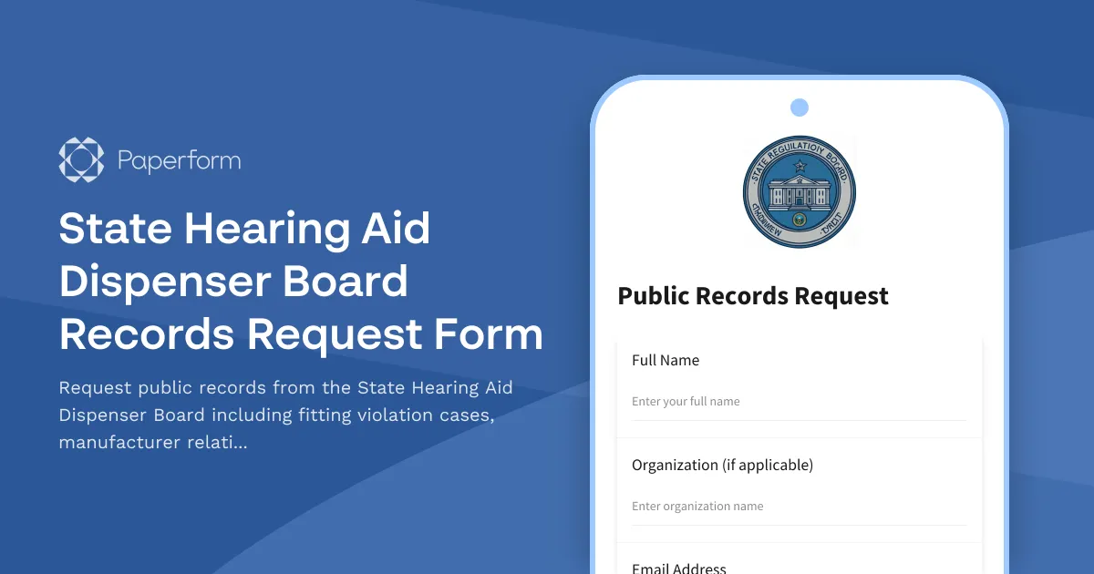 State Hearing Aid Dispenser Board Records Request Form