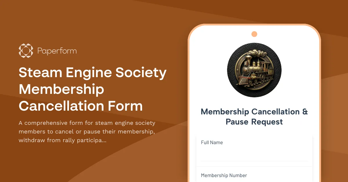 Steam Engine Society Membership Cancellation Form