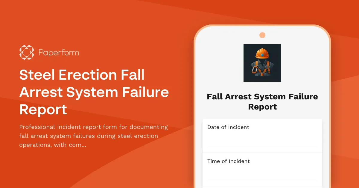 Steel Erection Fall Arrest System Failure Report