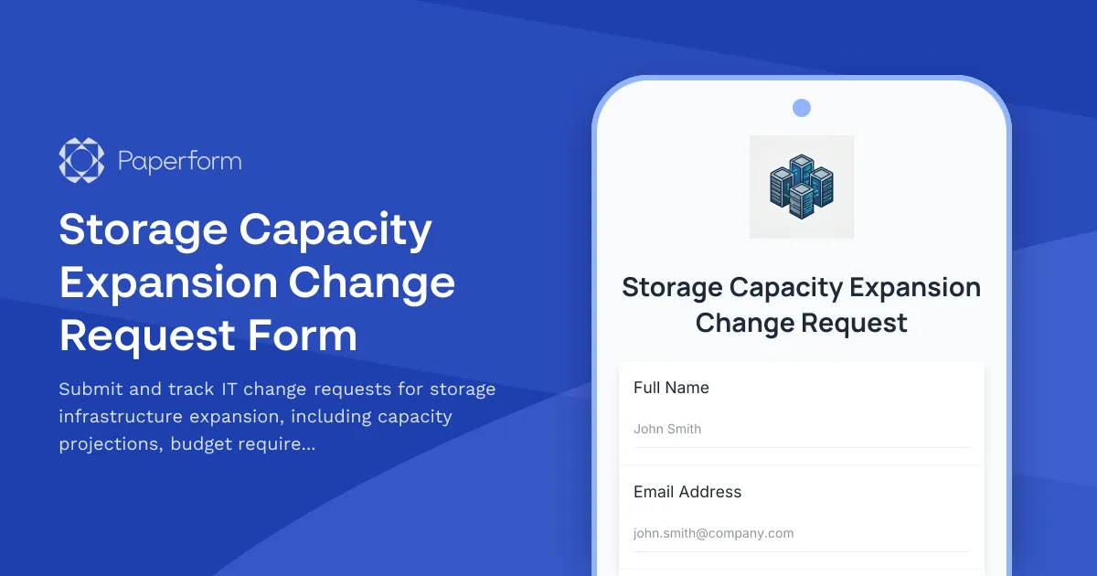 Storage Capacity Expansion Change Request Form