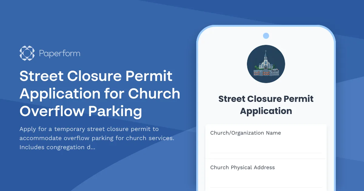 Street Closure Permit Application for Church Overflow Parking