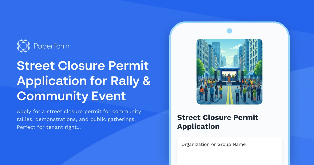 Street Closure Permit Application for Rally & Community Event