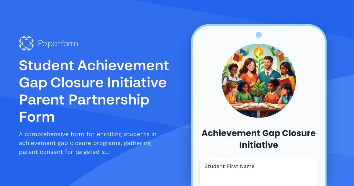 Student Achievement Gap Closure Initiative Parent Partnership Form