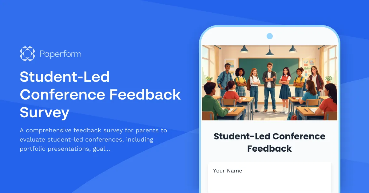 Student-Led Conference Feedback Survey