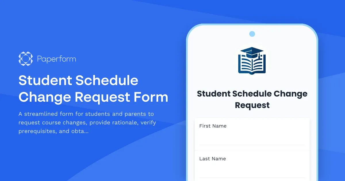 Student Schedule Change Request Form
