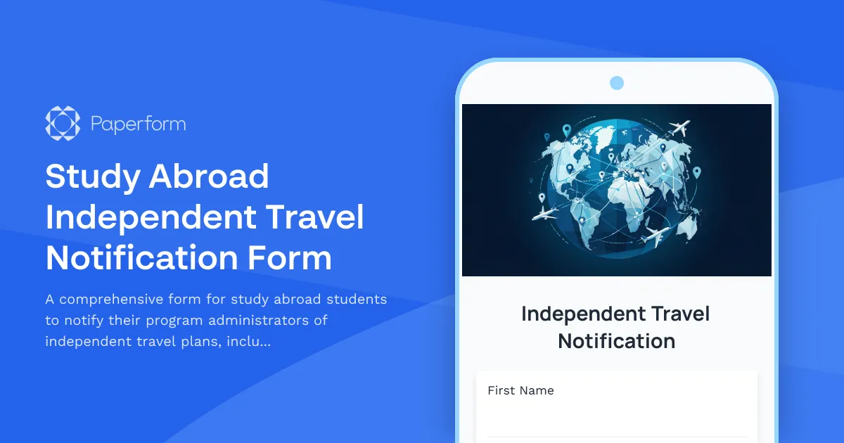 Study Abroad Independent Travel Notification Form