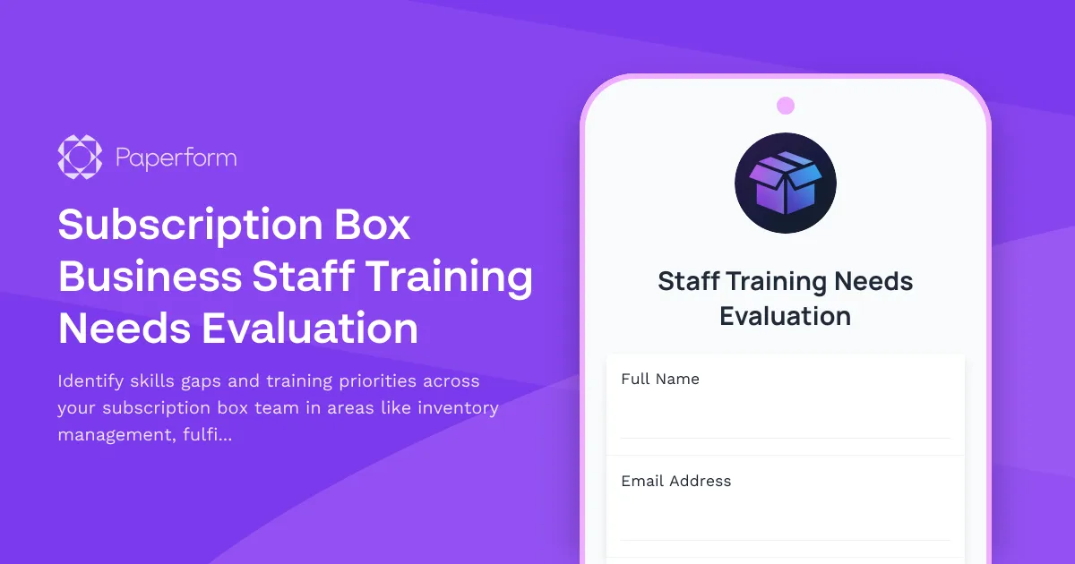 Subscription Box Business Staff Training Needs Evaluation