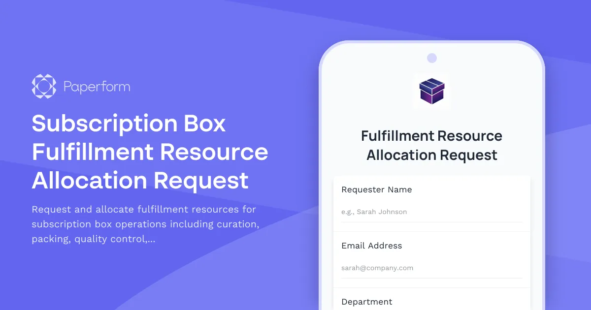 Subscription Box Fulfillment Resource Allocation Request