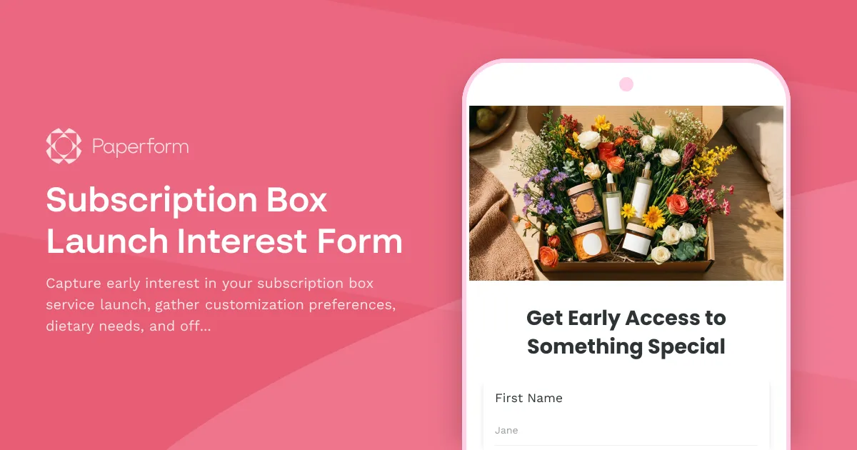 Subscription Box Launch Interest Form