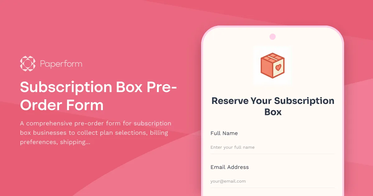 Subscription Box Pre-Order Form
