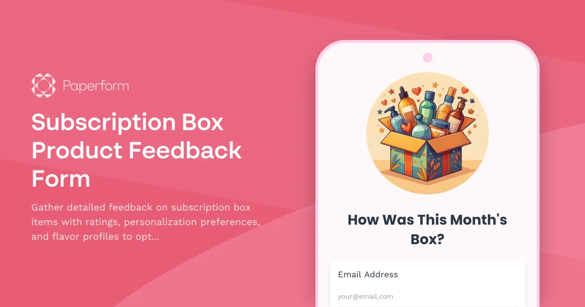 Subscription Box Product Feedback Form