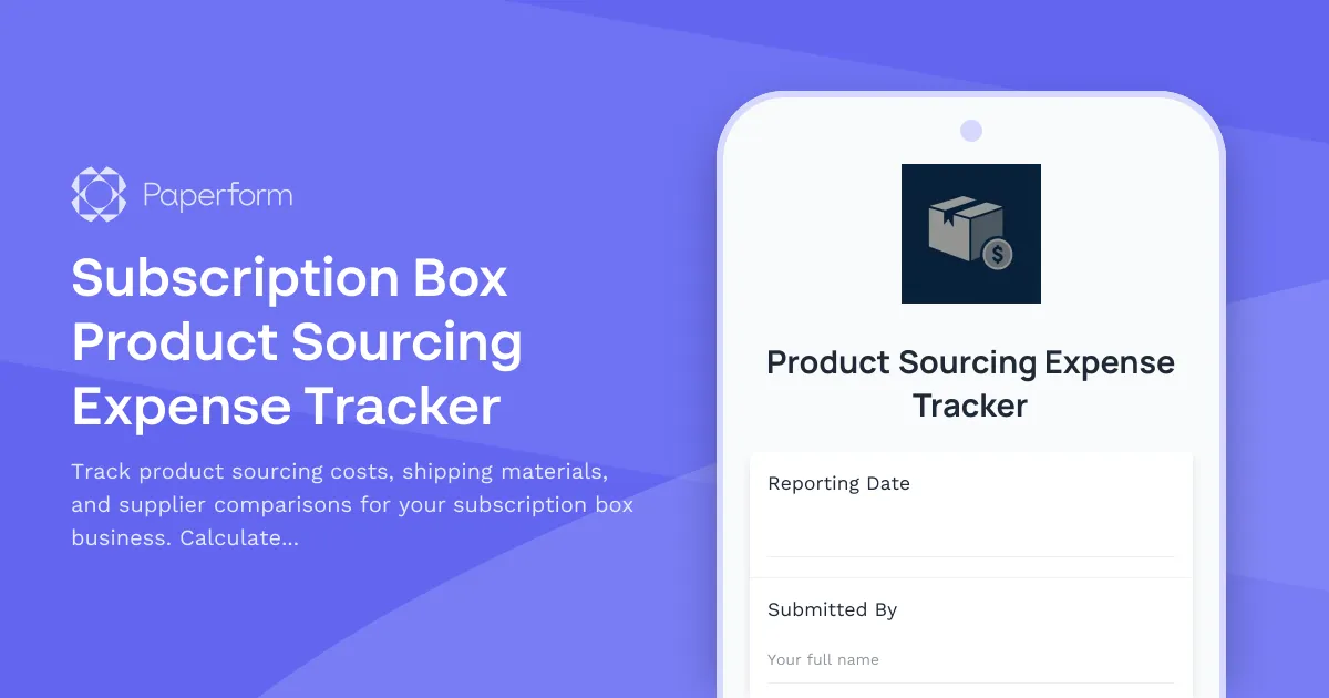 Subscription Box Product Sourcing Expense Tracker