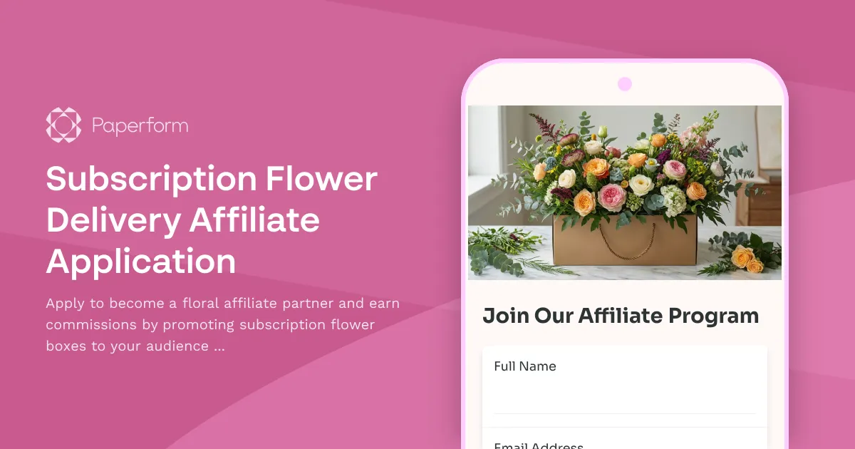 Subscription Flower Delivery Affiliate Application