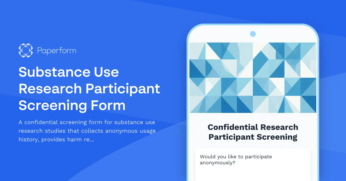Substance Use Research Participant Screening Form