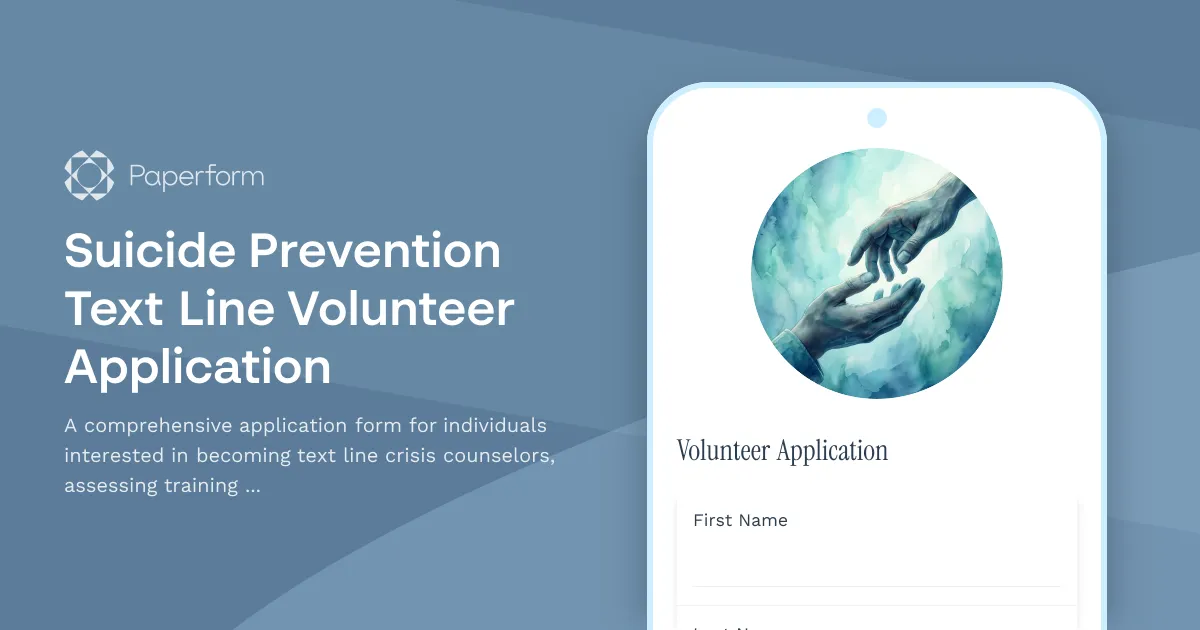 Suicide Prevention Text Line Volunteer Application