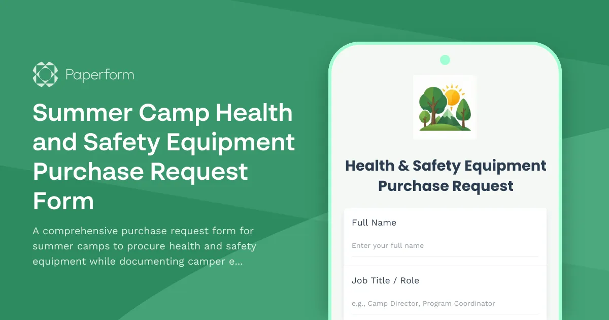 Summer Camp Health and Safety Equipment Purchase Request Form