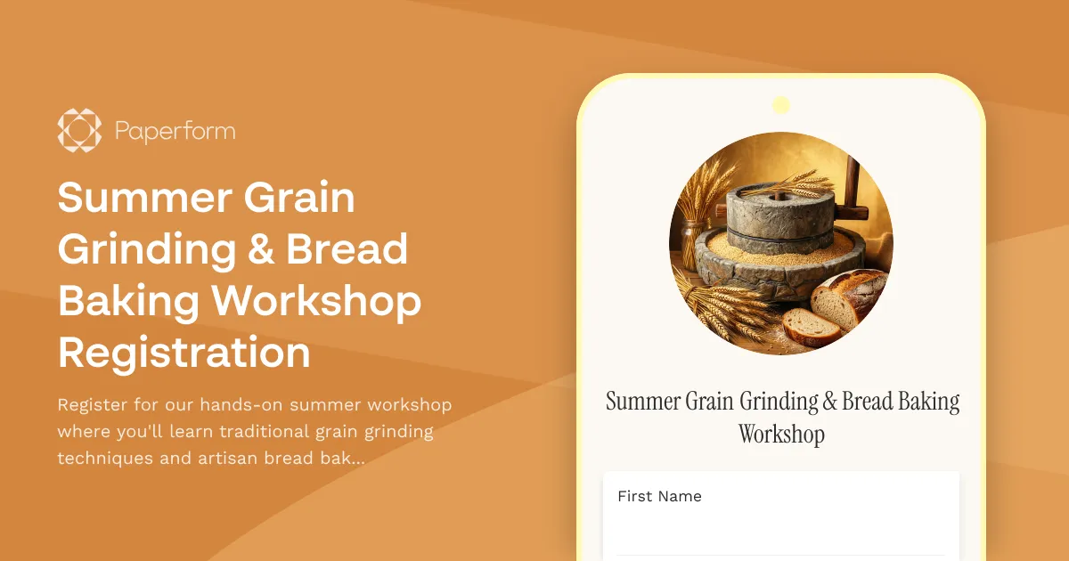 Summer Grain Grinding & Bread Baking Workshop Registration