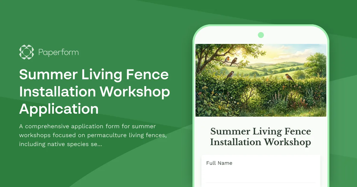 Summer Living Fence Installation Workshop Application