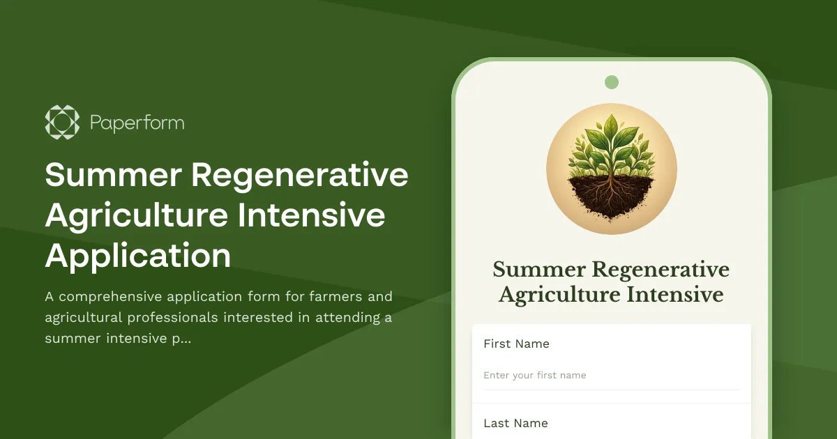 Summer Regenerative Agriculture Intensive Application