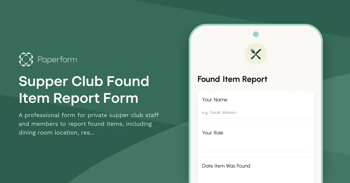 Supper Club Found Item Report Form