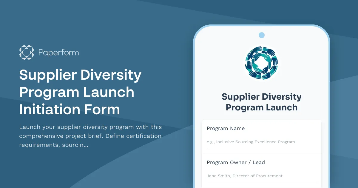 Supplier Diversity Program Launch Initiation Form